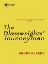 The Glasswrights' Journeyman (eBook): Glasswrights' Guild Series, Book 3